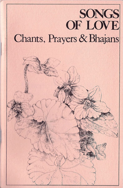Songs Of Love Prayers Chants And Bhajans Booklet Iam